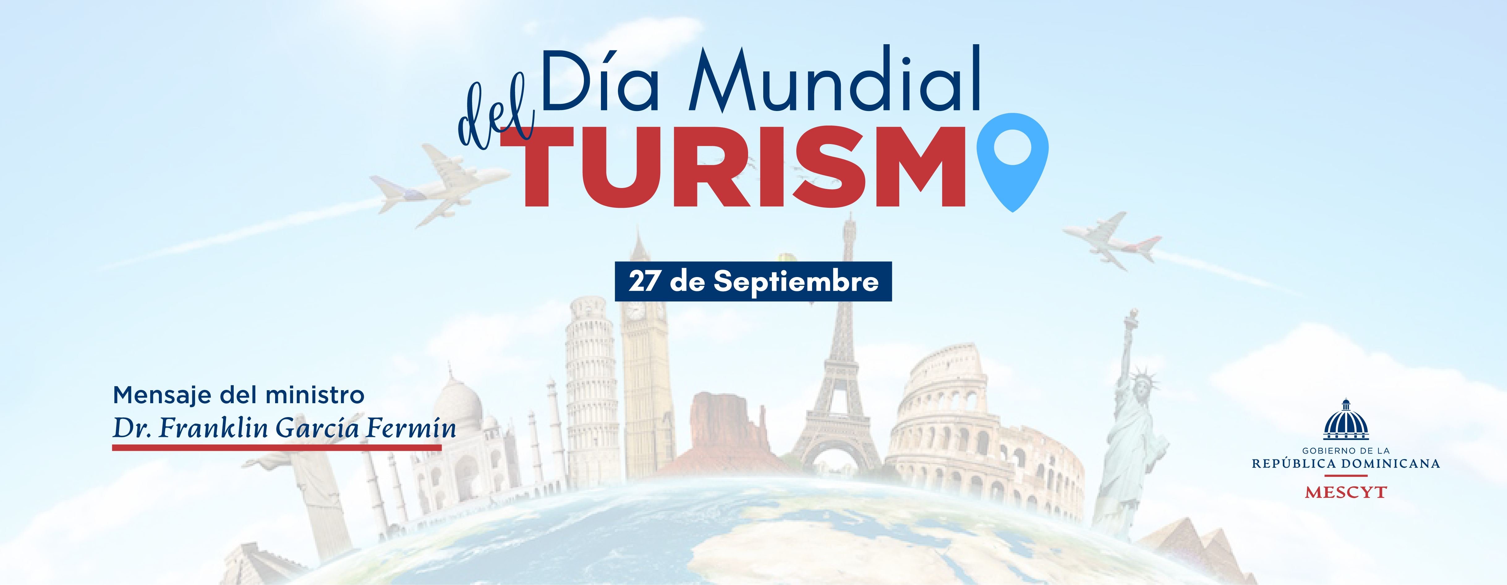 Día Mundial del Turismo, mensaje del Dr. Franklin García Fermín